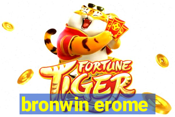 bronwin erome